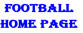 Football 
Home Page